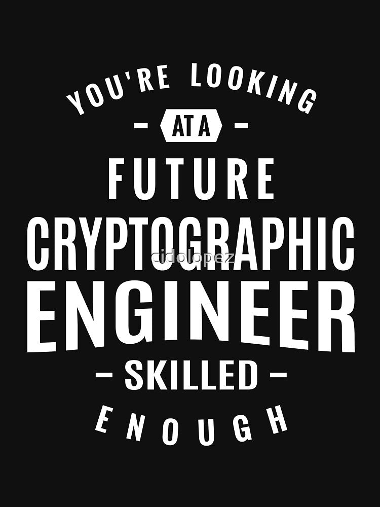 Cryptographic Engineer by cidolopez T-Shirts, Hoodie, Sweatshirt | BlankRebels.com (Image 3)
