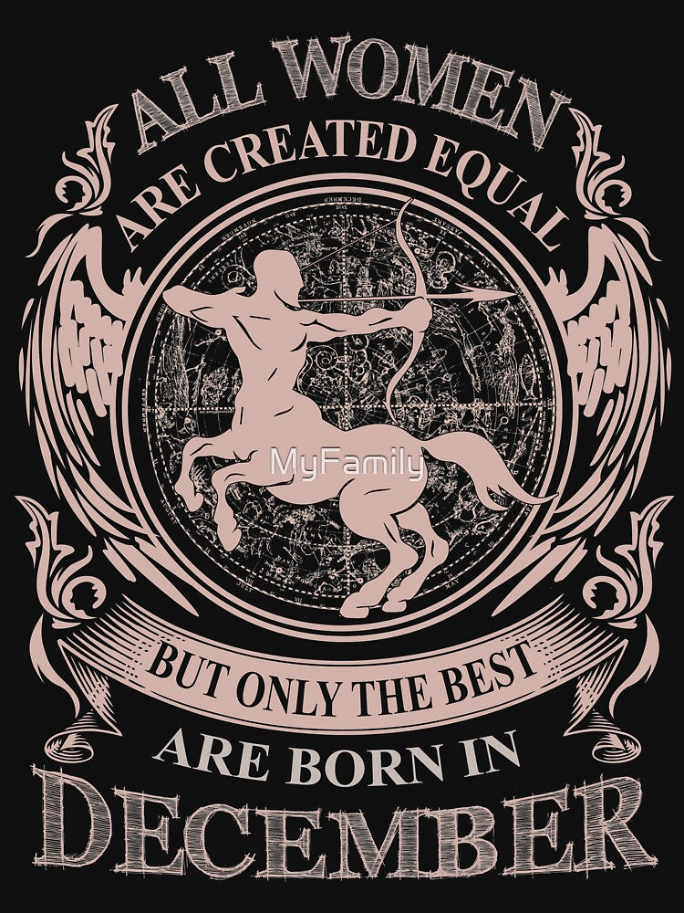 All Women are created equal but only the best are born in December by MyFamily T-Shirts, Hoodie, Sweatshirt (Image 2)