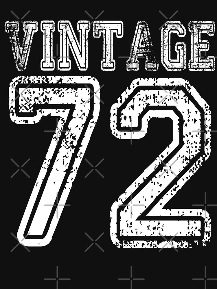 Vintage 72 2072 1972 T-shirt Birthday Gift Age Year Old Boy Girl Cute Funny Man Woman Jersey Style by... (Image 3)