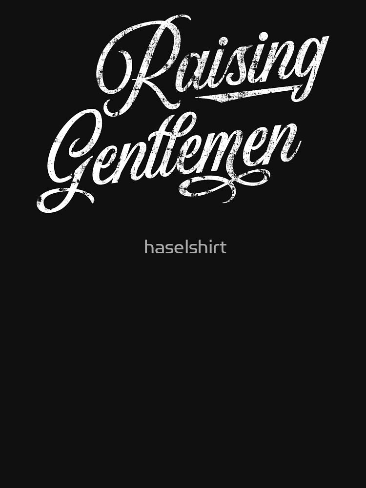 Motherhood Raising Gentlemen Mom Of Boys Gift by haselshirt T-Shirts, Hoodie, Sweatshirt | BlankRebels.com (Image 3)