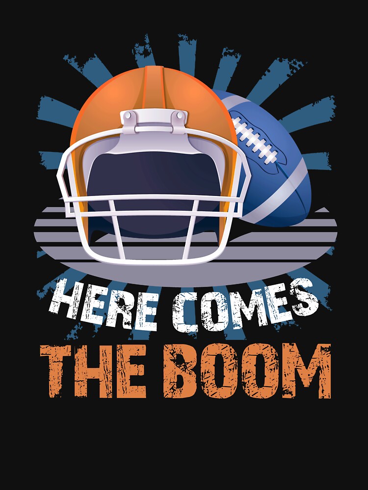 Football Here Comes The Boom by Danny Cuevas T-Shirts, Hoodie, Sweatshirt | BlankRebels.com (Image 3)