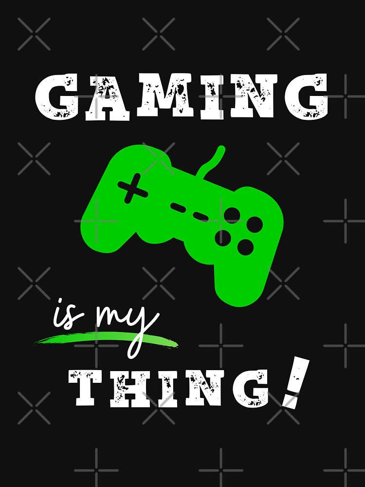 Gaming Is My Thing T-Shirts, Hoodie, Sweatshirt