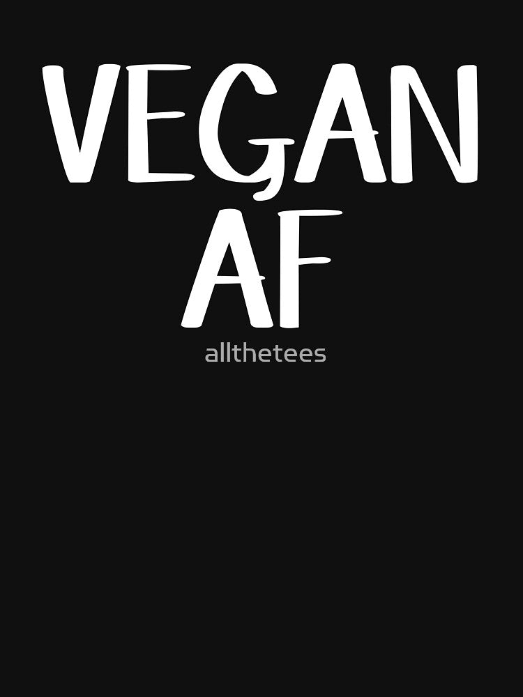 Vegan AF by allthetees T-Shirts, Hoodie, Sweatshirt | BlankRebels.com (Image 3)