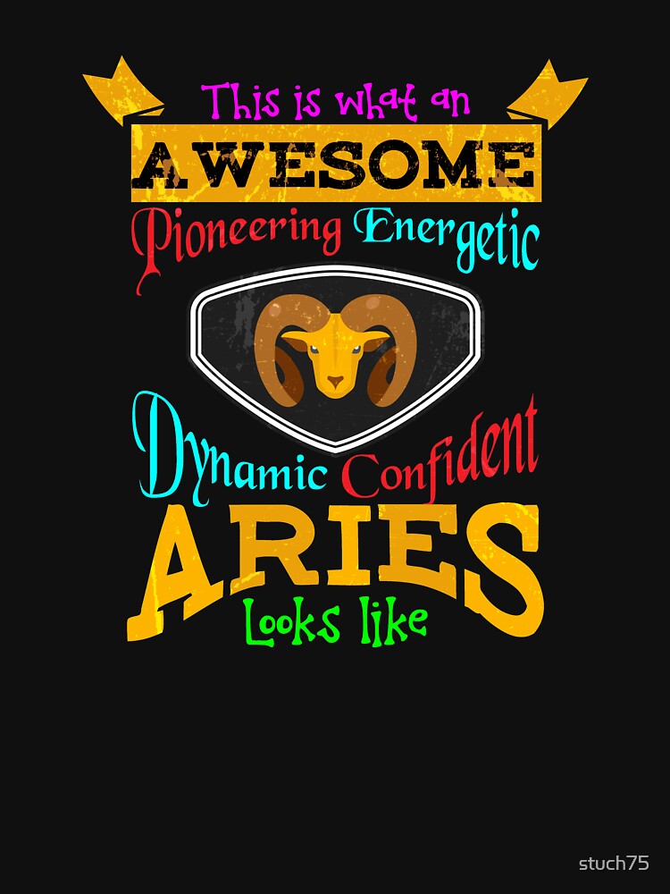 This Is What An Awesome Aries Looks Like by stuch75 T-Shirts, Hoodie, Sweatshirt | BlankRebels.com (Image 3)