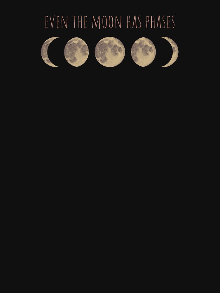 EVEN THE MOON HAS PHASES: RETRO MOON PHASE DESIGN ASTERIC FOR MEN WOMEN by Miralspicks T-Shirts, Hoodie, Sweatshirt (Image 3)