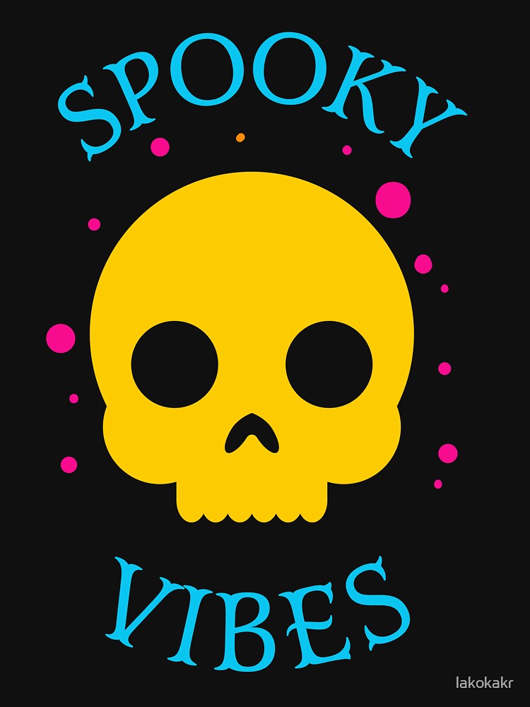 Spooky vibes. Halloween. by lakokakr T-Shirts, Hoodie, Sweatshirt | BlankRebels.com (Image 3)