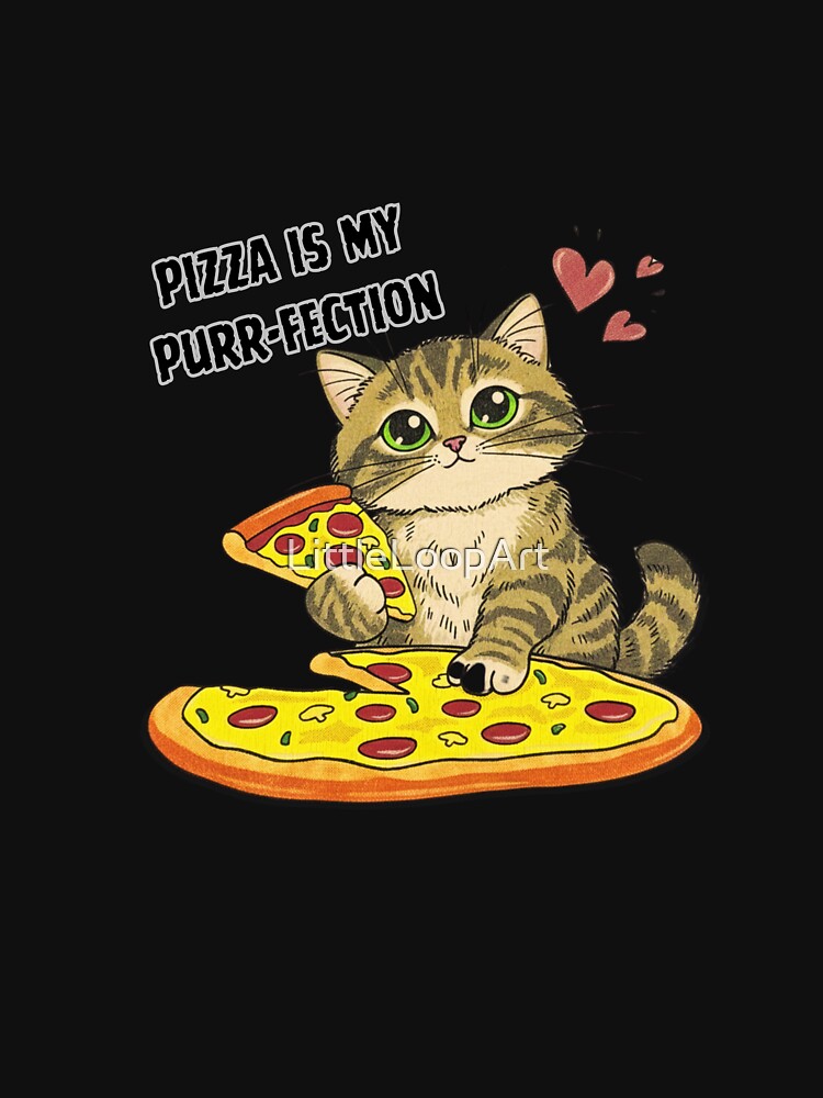 Pizza Is My Purr-fection – Cute Cat Pizza Lover Design by LittleLoopArt T-Shirts, Hoodie, Sweatshirt (Image 3)