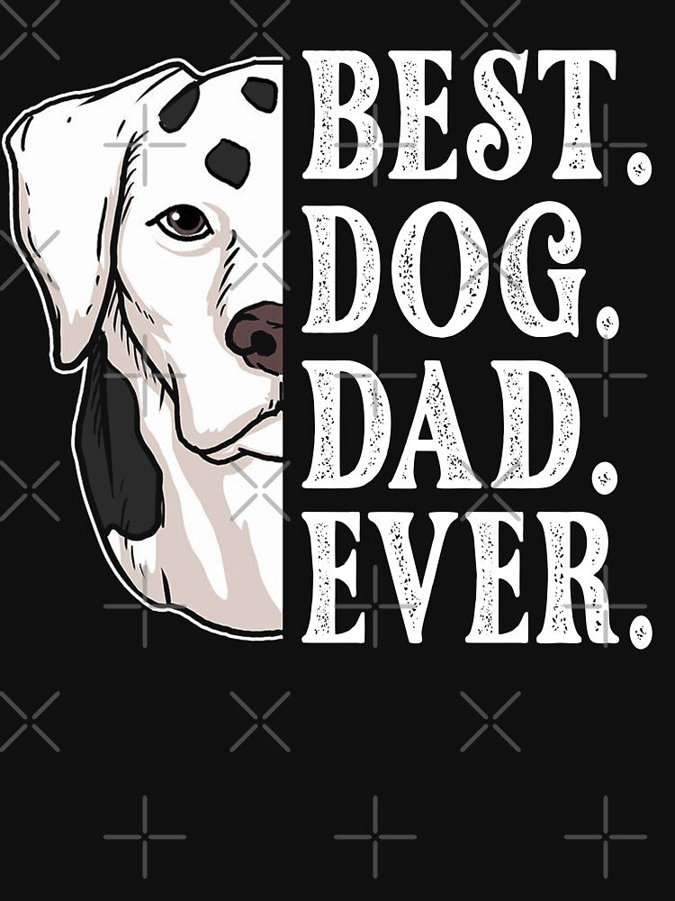 BEST DOG DAD EVER - DOG LOVER PET GIFT by DitaNadiaStore T-Shirts, Hoodie, Sweatshirt | BlankRebels.com (Image 3)