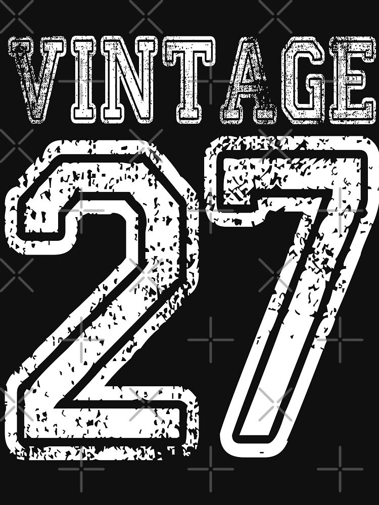 Vintage 27 2027 1927 T-shirt Birthday Gift Age Year Old Boy Girl Cute Funny Man Woman Jersey Style by... (Image 3)