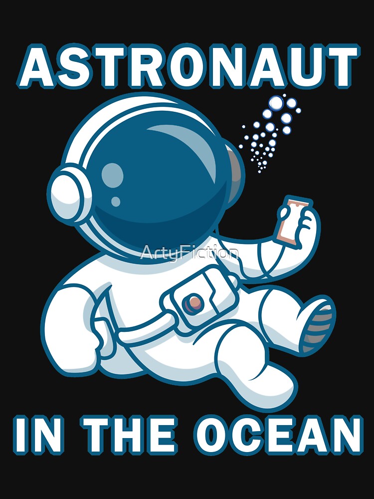Astronaut in the ocean holding phone in deepwater by ArtyFiction T-Shirts, Hoodie, Sweatshirt | BlankRebels.com (Image 3)