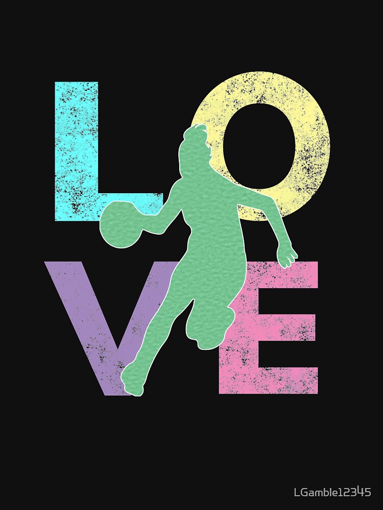 Cute & Cool Basketball LOVE Gift for Women & Girls by LGamble12345 T-Shirts, Hoodie, Sweatshirt | BlankRebels.com (Image 3)