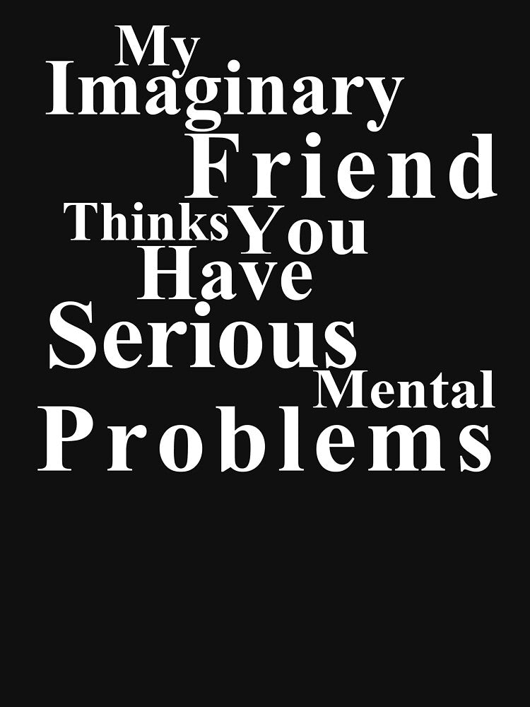 Imaginary Friend T-Shirts, Hoodie, Sweatshirt