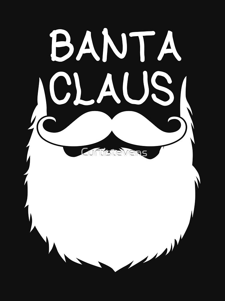Banta Claus by Curtistevens T-Shirts, Hoodie, Sweatshirt | BlankRebels.com (Image 3)