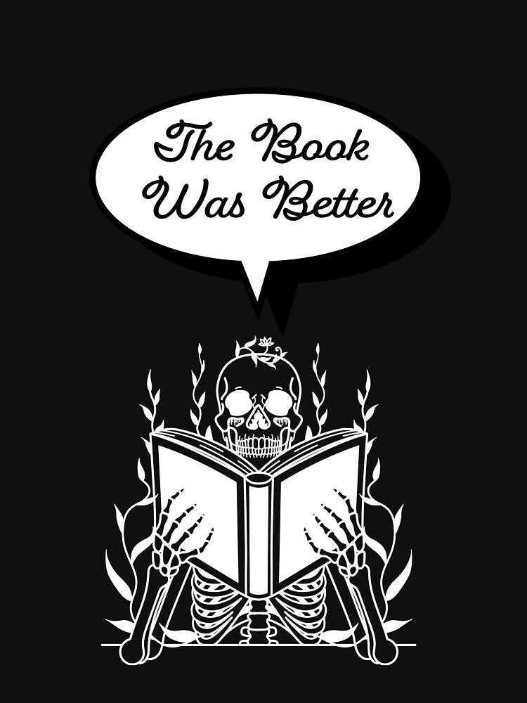 The Book Was Better by IndependentInk T-Shirts, Hoodie, Sweatshirt | BlankRebels.com (Image 3)