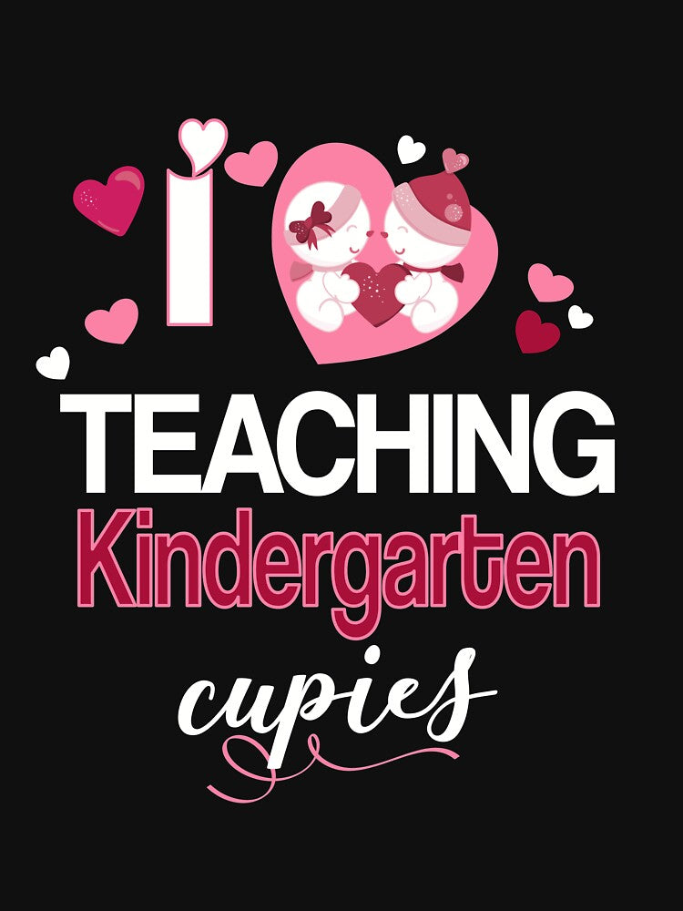 Teacher Valentine I Love Teaching Kindergarten Cupies by Sapphire Star T-Shirts, Hoodie, Sweatshirt (Image 3)
