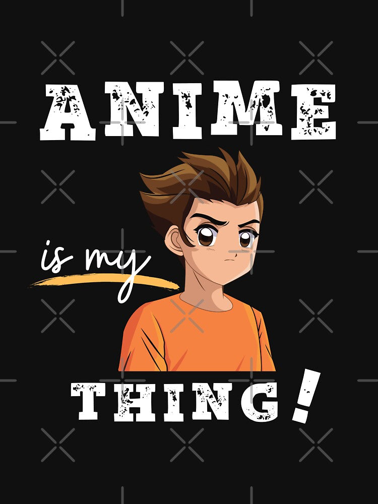 Anime is my thing! by dandeklerk T-Shirts, Hoodie, Sweatshirt | BlankRebels.com (Image 3)