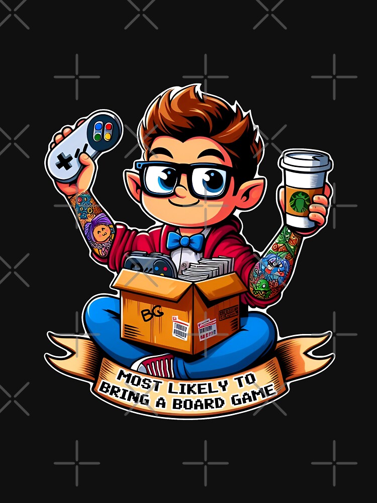 Most likely to bring a board game geek by AngelinaBezm T-Shirts, Hoodie, Sweatshirt | BlankRebels.com (Image 3)
