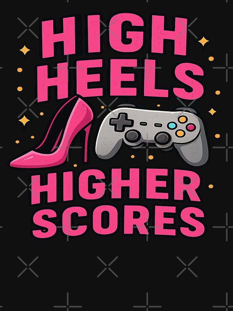 high heels higher scores by Designs-2-The-T T-Shirts, Hoodie, Sweatshirt | BlankRebels.com (Image 3)