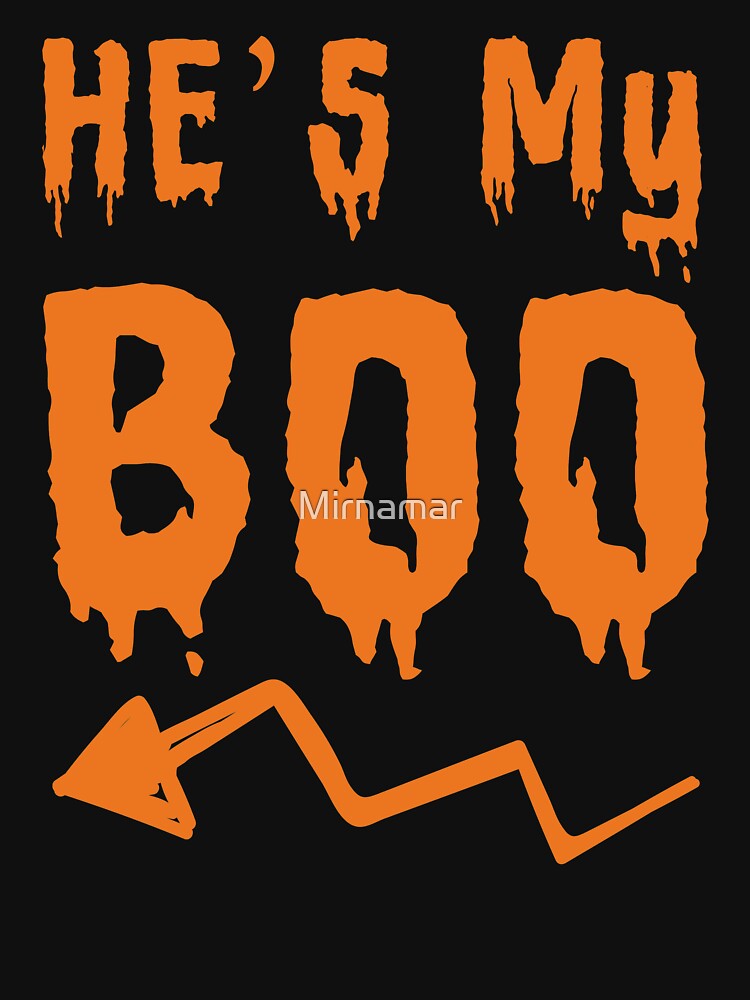 he's my boo, couple halloween by Mirnamar T-Shirts, Hoodie, Sweatshirt | BlankRebels.com (Image 3)