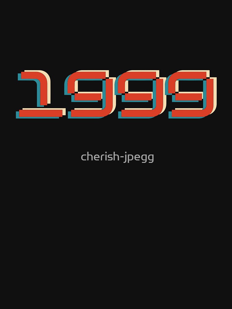 1999 retro by cherish-jpegg T-Shirts, Hoodie, Sweatshirt | BlankRebels.com (Image 3)