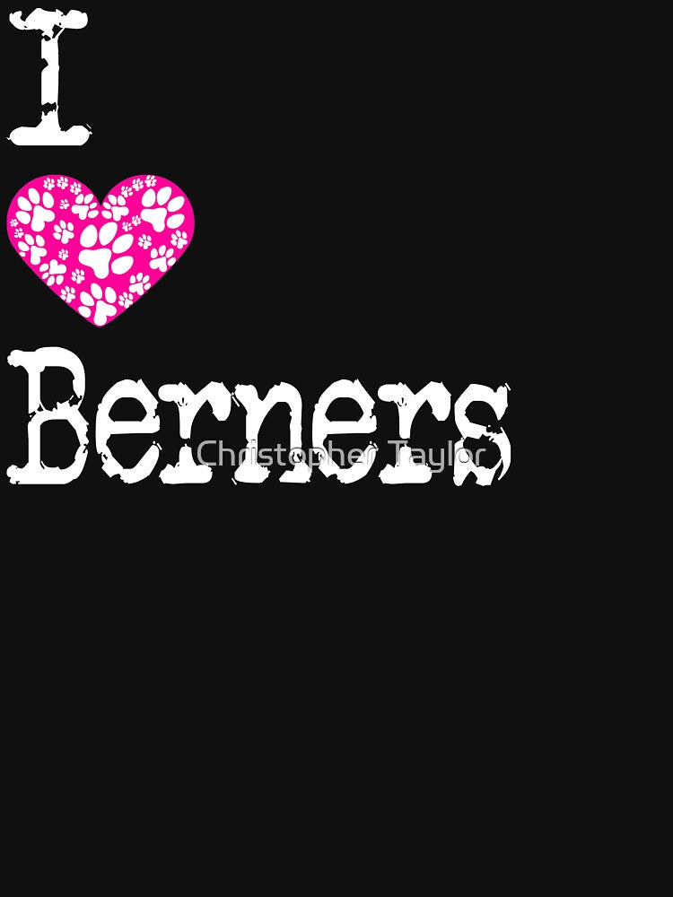 I Heart Berners | Love Bernese Mountain Dogs by Christopher Taylor T-Shirts, Hoodie, Sweatshirt | BlankRebels.com (Image 2)