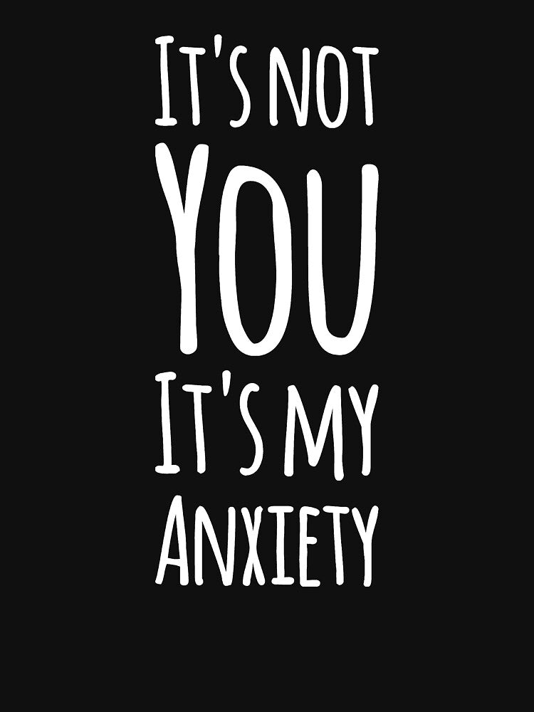 It's not you it's my anxiety by alexmichel91 T-Shirts, Hoodie, Sweatshirt | BlankRebels.com (Image 3)