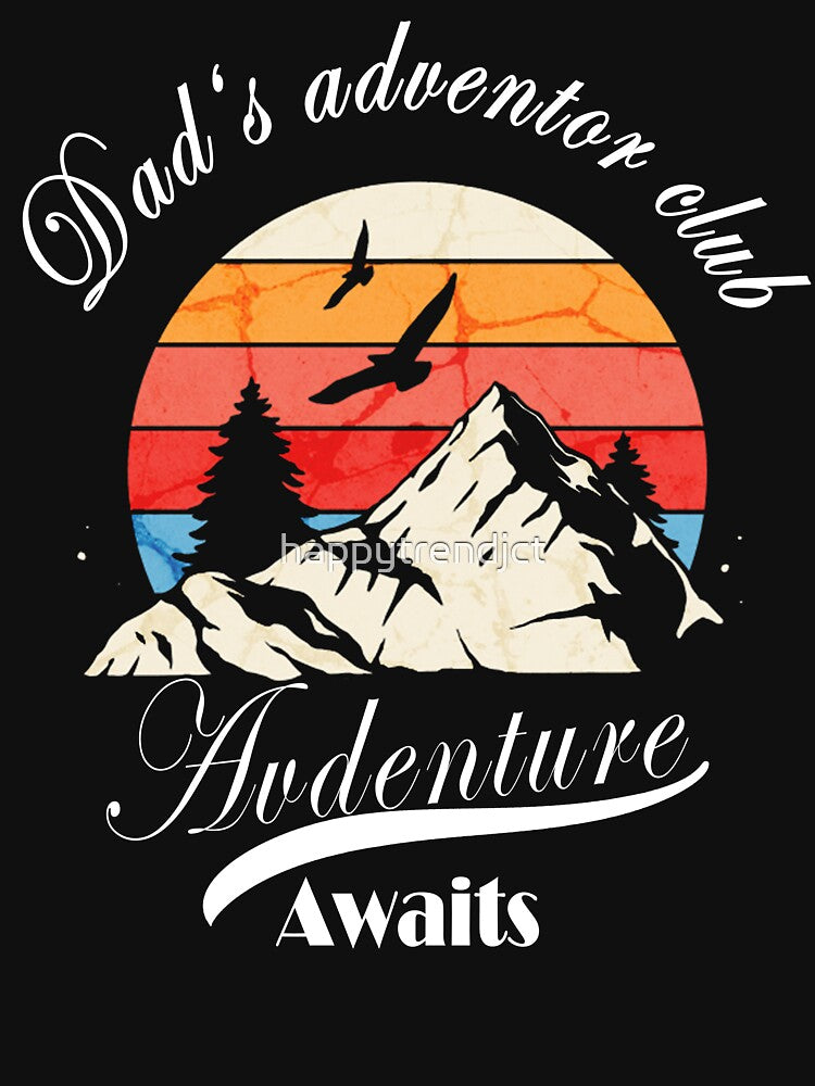 Dad's adventure club, Adventure waits, Father's day by happytrendjct T-Shirts, Hoodie, Sweatshirt | BlankRebels.com (Image 3)