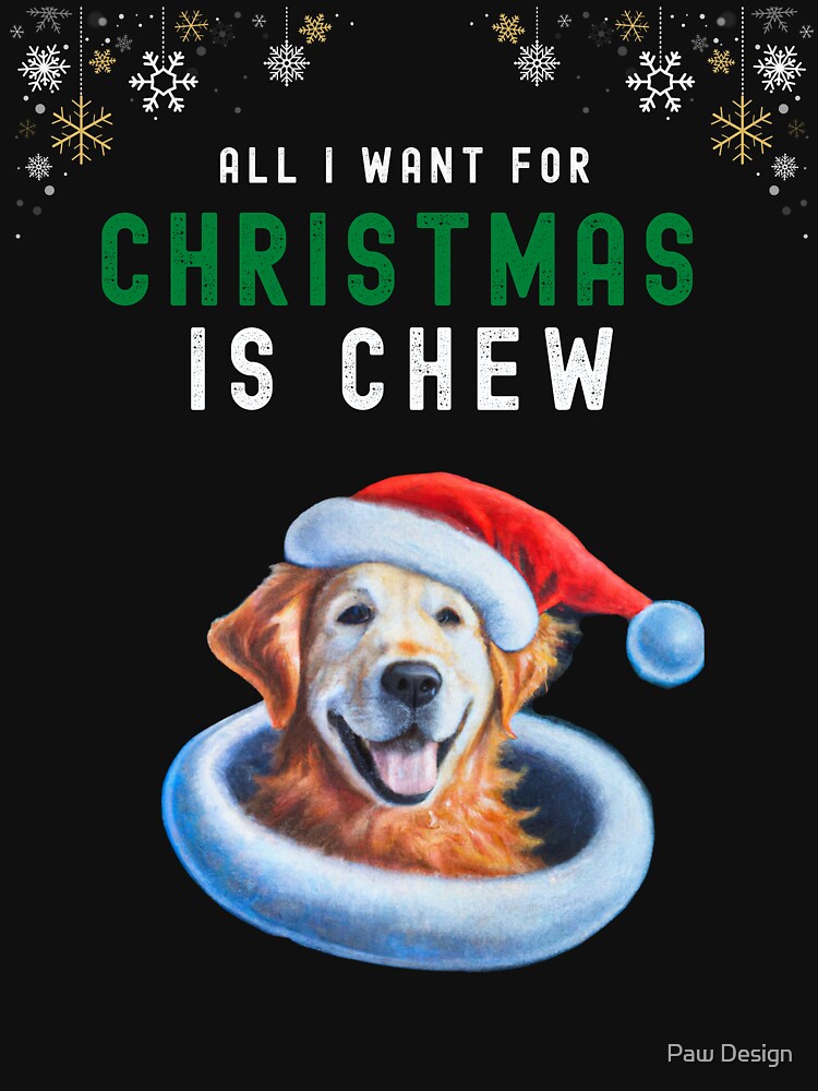 All I Want Is Chew Golden Retriever Lovers T-Shirts, Hoodie, Sweatshirt