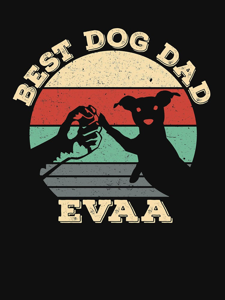 Best Dog Dad Evaa Funny Dog Lover by inkedtee T-Shirts, Hoodie, Sweatshirt | BlankRebels.com (Image 3)
