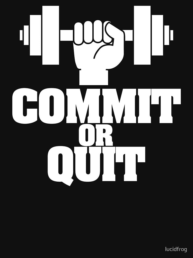 COMMIT OR QUIT Motivational Workout Shirt by lucidfrog Hoodie, Sweatshirt | BlankRebels.com (Image 3)