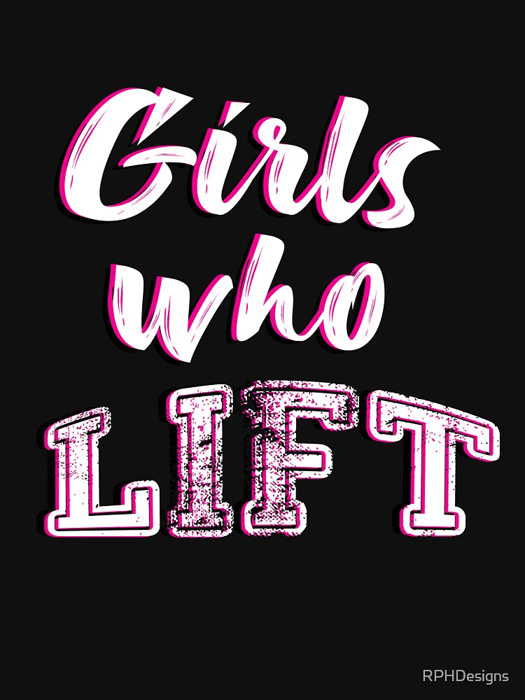 Girls who lift design by RPHDesigns T-Shirts, Hoodie, Sweatshirt | BlankRebels.com (Image 2)
