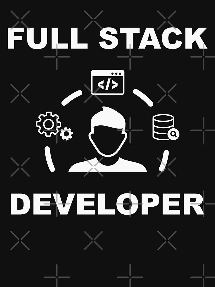 Full Stack Developer, Software Engineer, Computer Science, Web, WWW, Programming Humor, HTML by Max-Wear