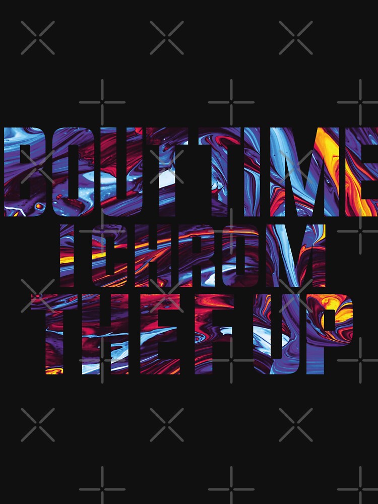 bout time i chrom the f up | Cyberpunk Edgerunners Essential T-Shirt 1 by hictoric ⭐⭐⭐⭐⭐ Hoodie, Sweatshirt (Image 3)
