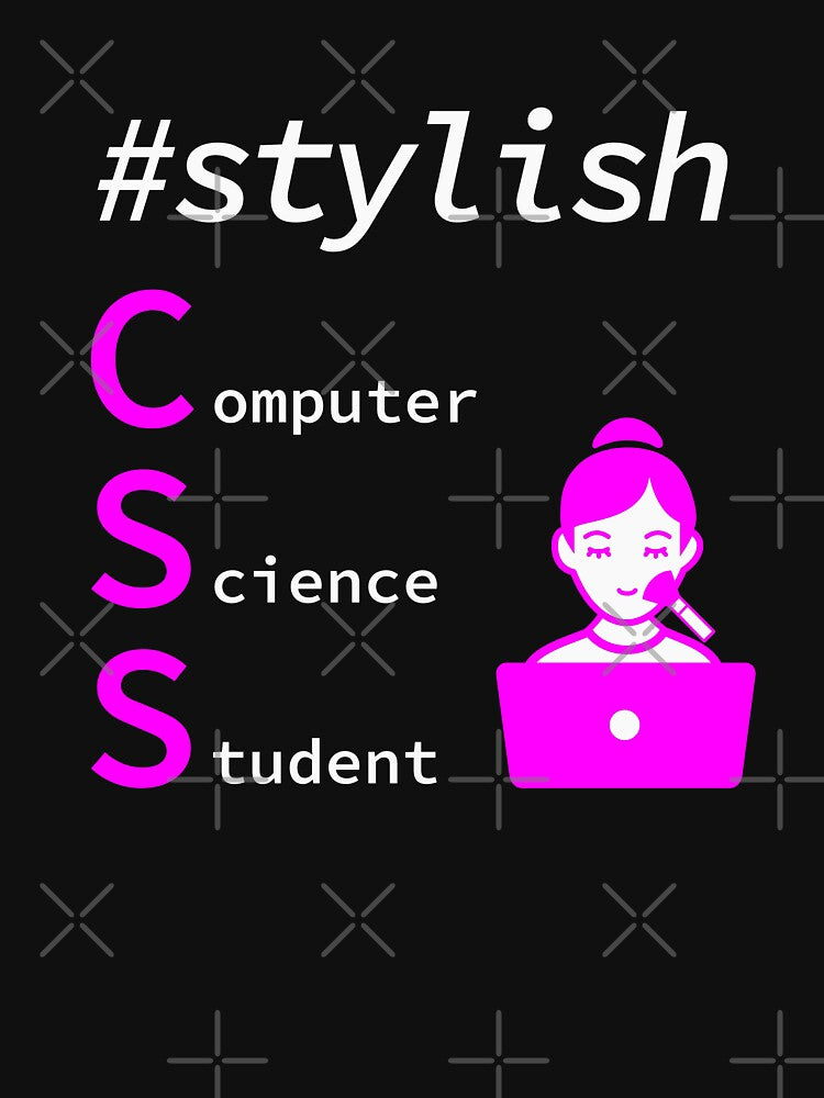 Stylish Girl Computer Science Student, Programmer, Software Engineer, Programming Humor, HTML by Max-Wear... (Image 3)