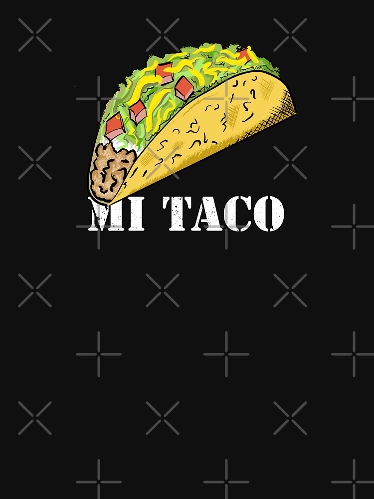 MI TACO by Dreamakerstudio T-Shirts, Hoodie, Sweatshirt | BlankRebels.com (Image 3)