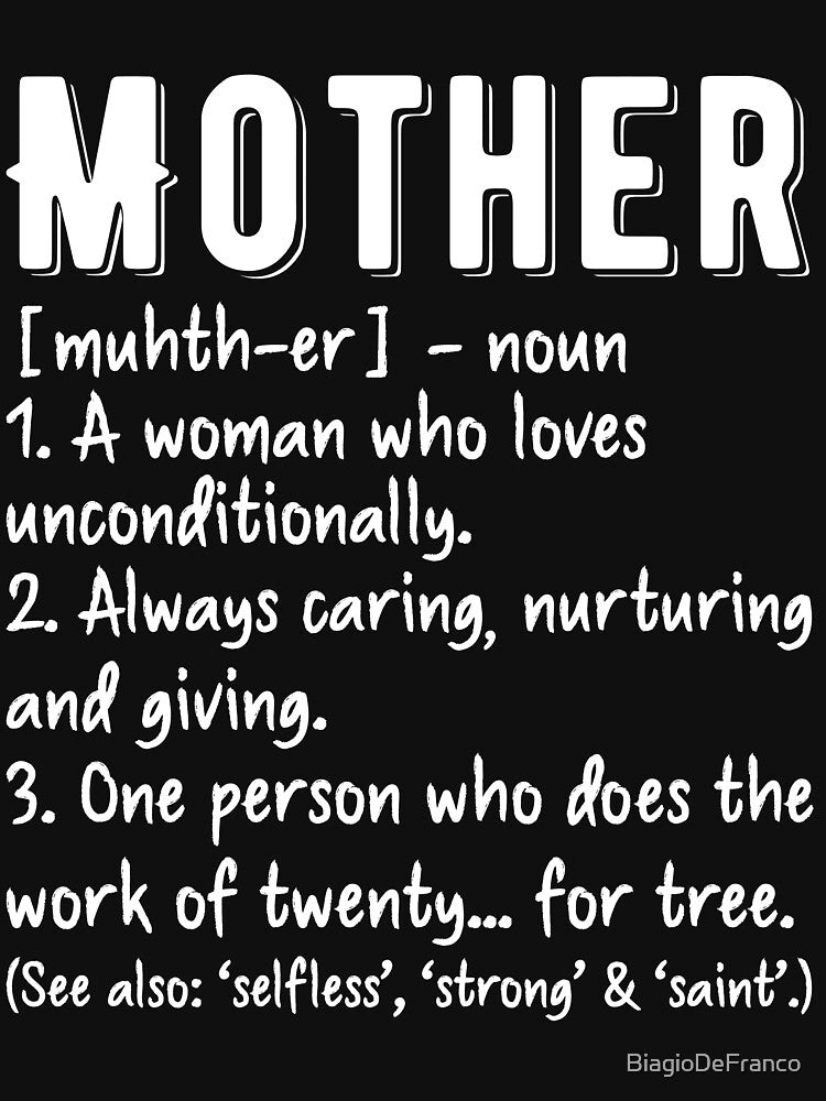 Mother Definition by BiagioDeFranco T-Shirts, Hoodie, Sweatshirt | BlankRebels.com (Image 3)