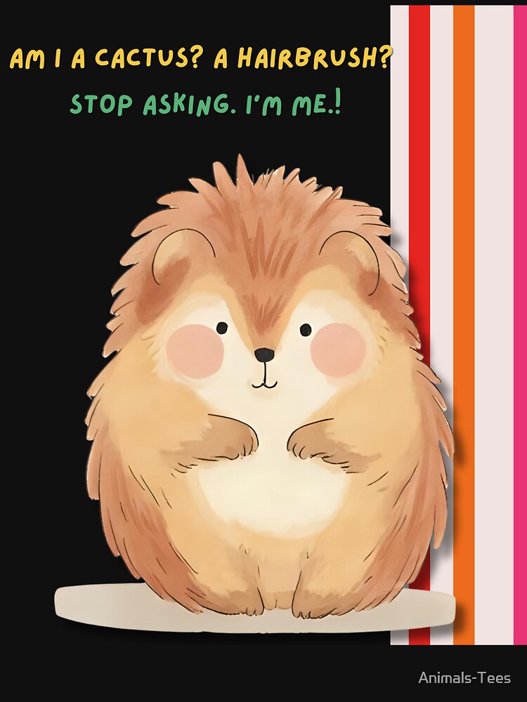 Am I a cactus? A hairbrush? by Animals-Tees Hoodie, Sweatshirt | BlankRebels.com (Image 3)