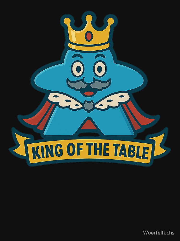 King of the Table - Nerd design with a royal statement by Wuerfelfuchs T-Shirts, Hoodie, Sweatshirt (Image 3)