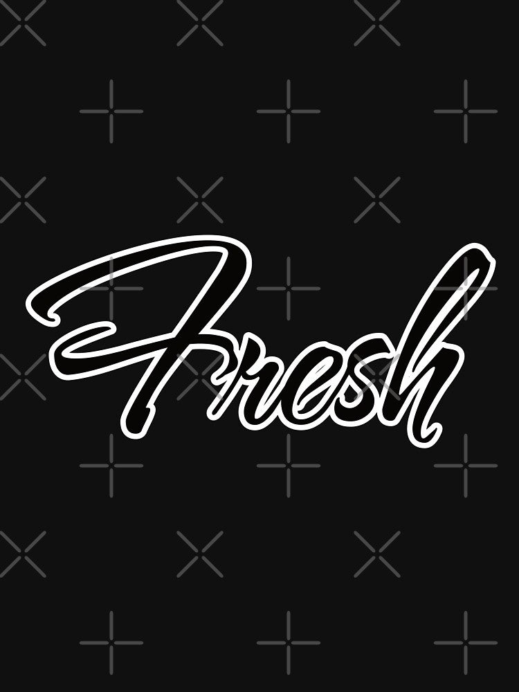"Fresh" white outline design by onjcdesign T-Shirts, Hoodie, Sweatshirt | BlankRebels.com (Image 3)