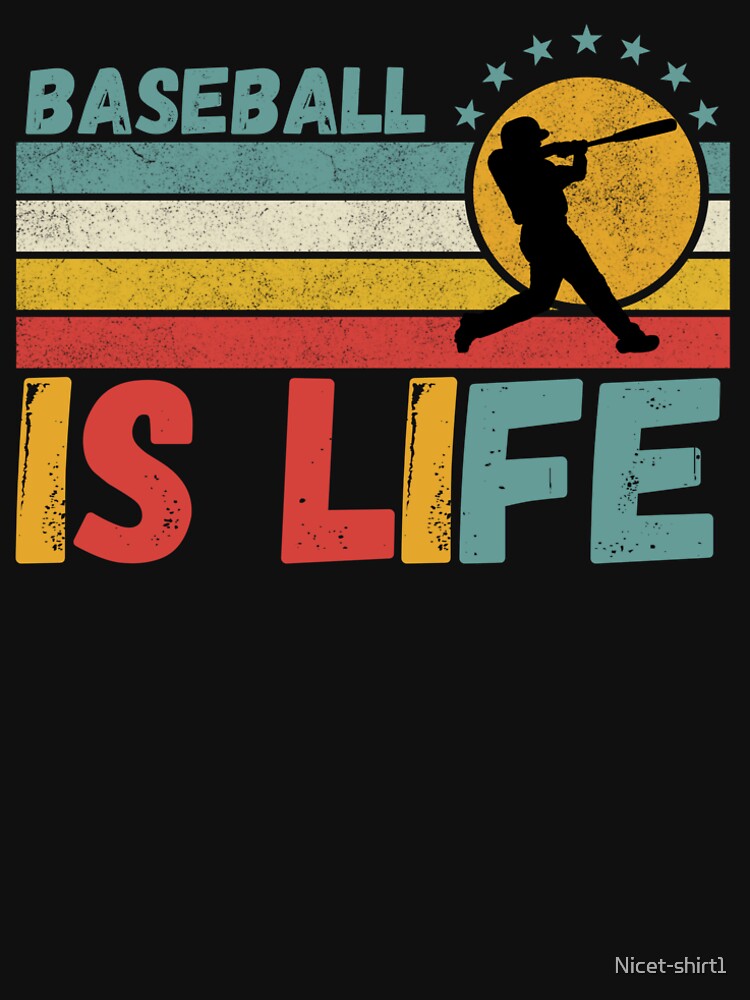 Baseball Is Life Baseball Lover Vintage by Nicet-shirt1
