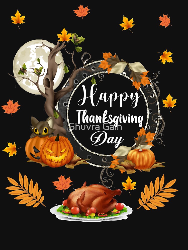 HAPPY THANKSGIVING DAY by Shuvra Gain T-Shirts, Hoodie, Sweatshirt | BlankRebels.com (Image 3)