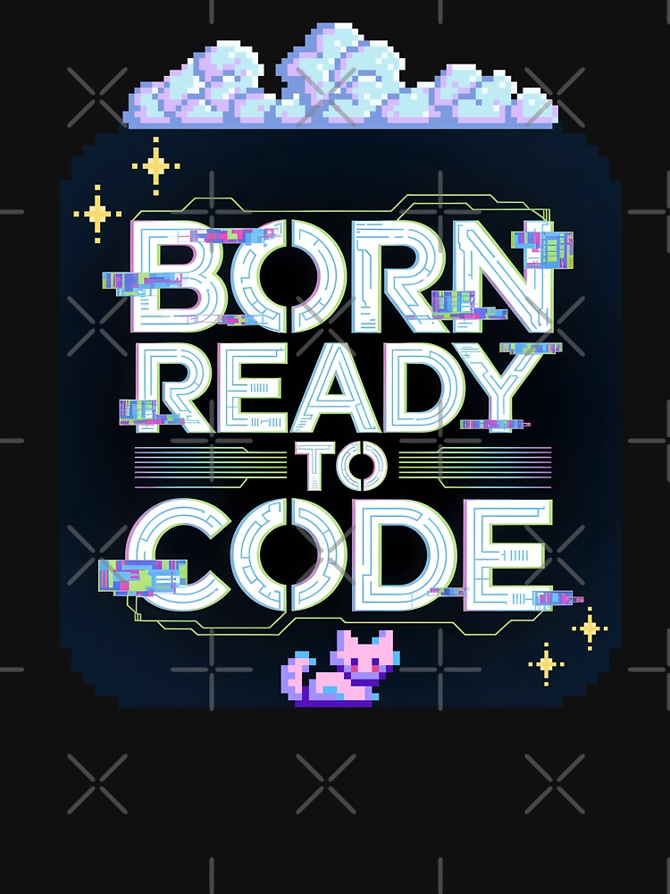 Born Ready to Code – Pixel Cat Glitch Tech Design by DreamVibeShirt T-Shirts, Hoodie, Sweatshirt | BlankRebels.com (Image 3)