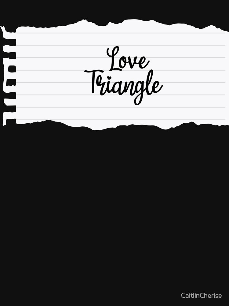 Love Triangle by CaitlinCherise T-Shirts, Hoodie, Sweatshirt | BlankRebels.com (Image 3)