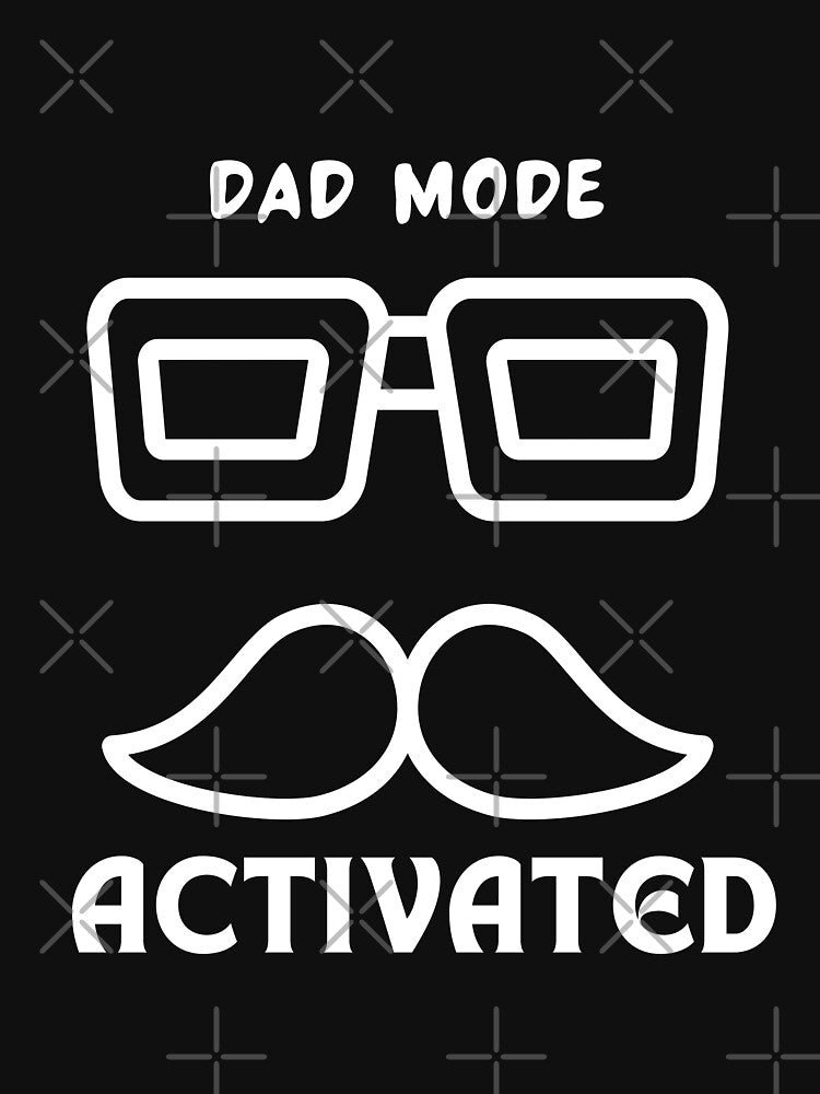 Dad Mode Activated Father's Day by Cactus202 T-Shirts, Hoodie, Sweatshirt | BlankRebels.com (Image 3)