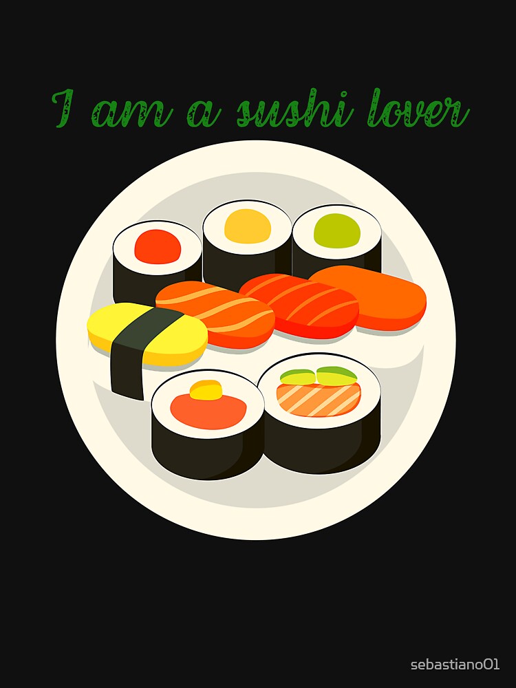 sushi Lover by sebastiano01 T-Shirts, Hoodie, Sweatshirt | BlankRebels.com (Image 3)