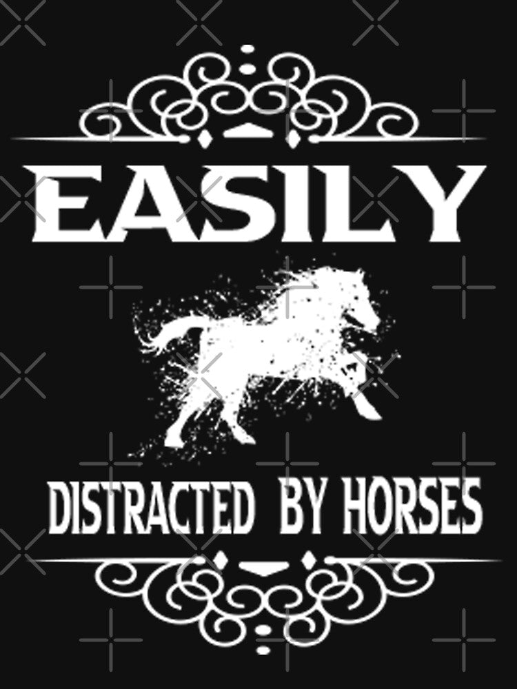 Easily distracted by horses,Horse Lover Gift ,Horse Shirt, Horse Vaulting Riding,, Classic T-Shirt by delkh07... (Image 3)
