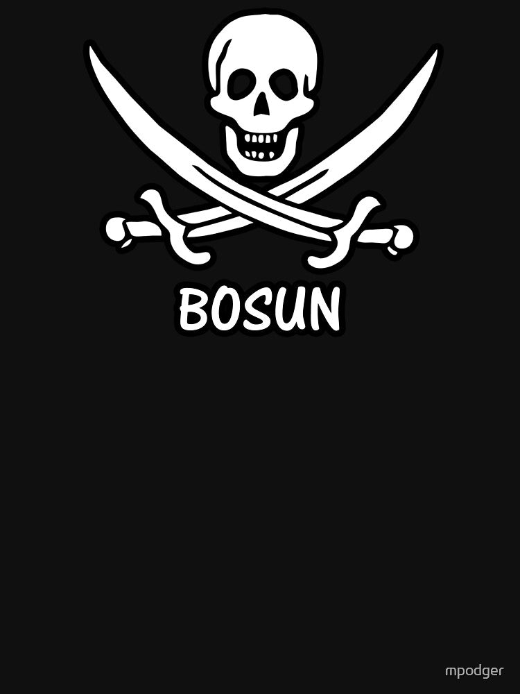Pirate 30 BOSUN by mpodger T-Shirts, Hoodie, Sweatshirt | BlankRebels.com (Image 3)