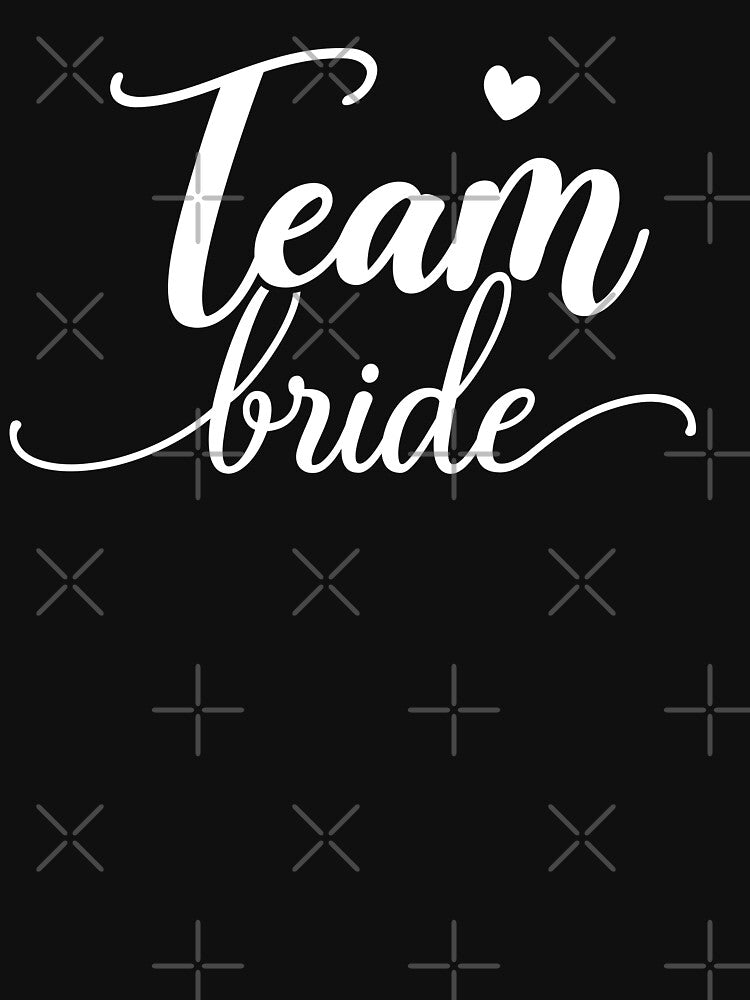 Team Bride hen party by uni T-Shirts, Hoodie, Sweatshirt | BlankRebels.com (Image 3)