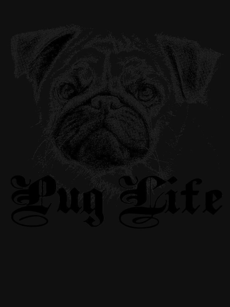 PUG LIFE T-Shirts, Hoodie, Sweatshirt