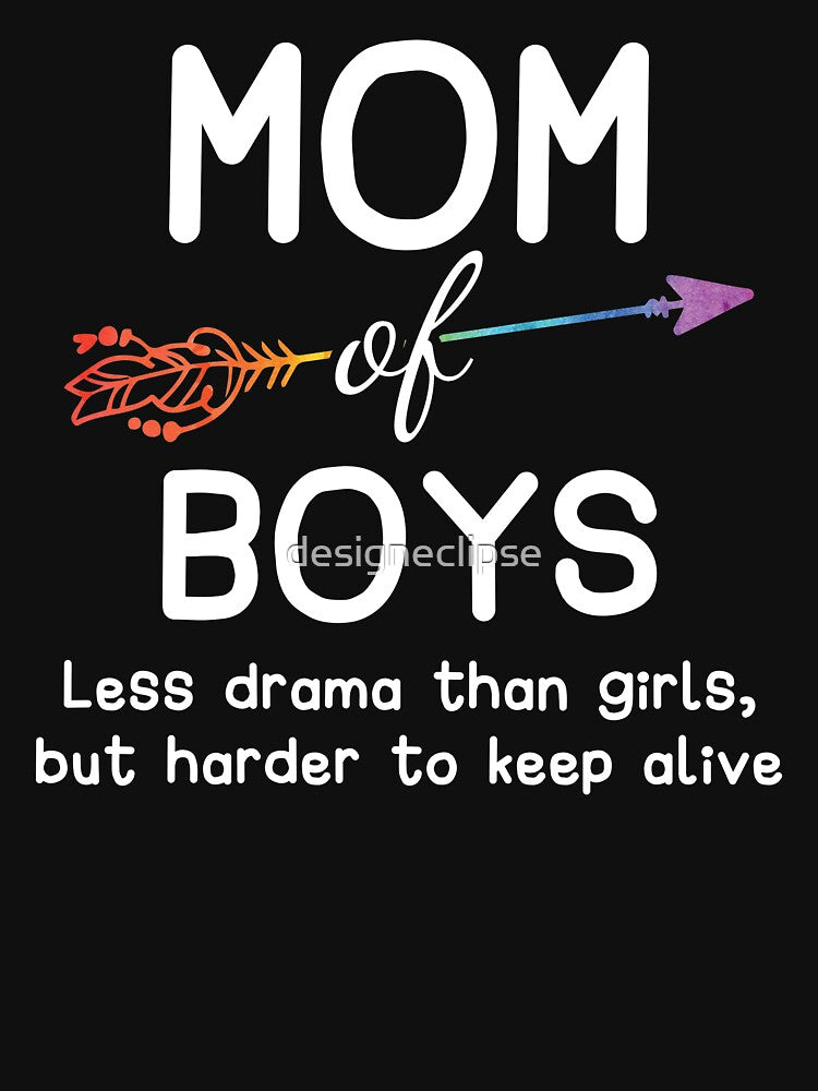 Mom Of Boys Harder To Keep Alive by designeclipse T-Shirts, Hoodie, Sweatshirt | BlankRebels.com (Image 3)